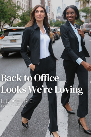 Two women in professional attire walking on a city street with text 'Back to Office Looks We're Loving' and 'LUXEIRE' branding.